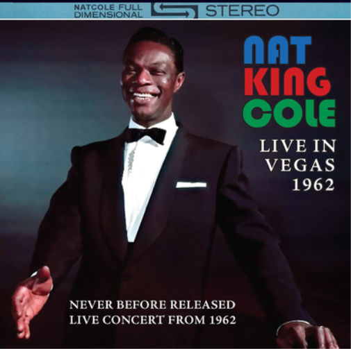Nat King Cole Live in Vegas 1962 (CD) Album