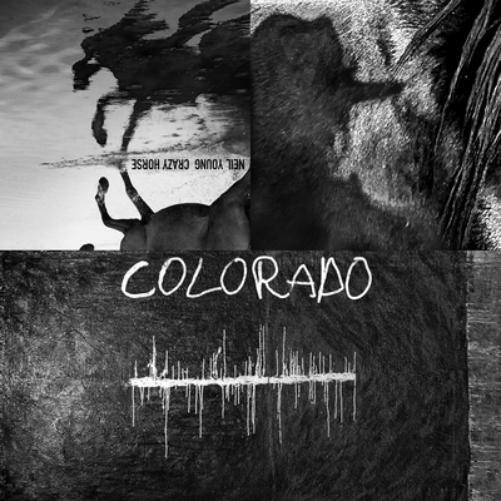 Neil Young and Crazy Horse Colorado (CD) Album