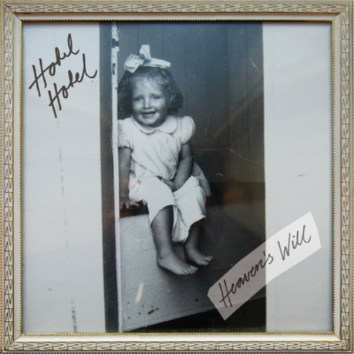 Hotel Hotel Heaven's Will (CD) Album