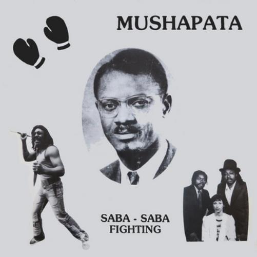 Mushapata Saba-saba Fighting (Vinyl LP) Limited  12" Single
