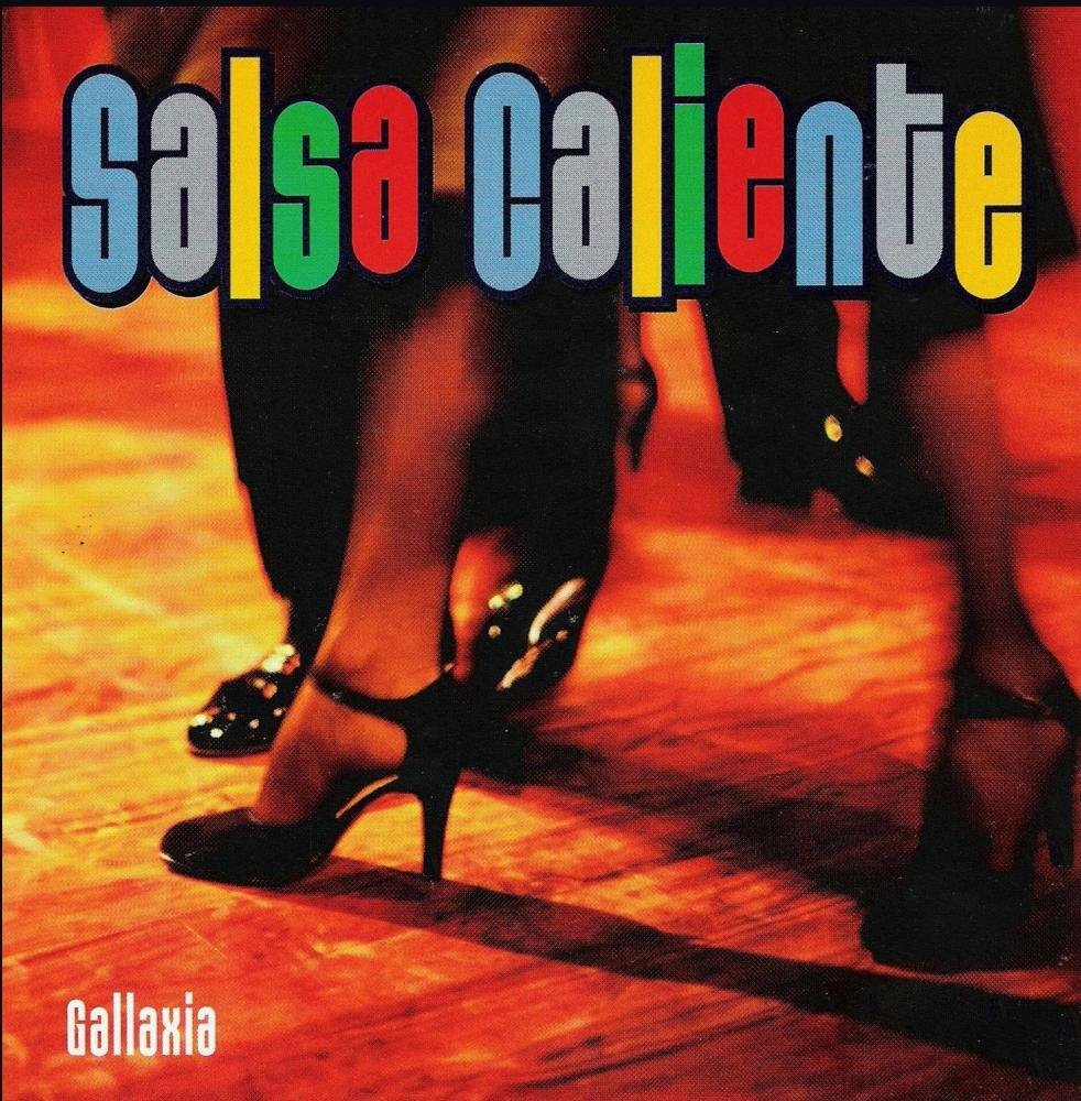 Gallaxia Salsa Caliente (CD)