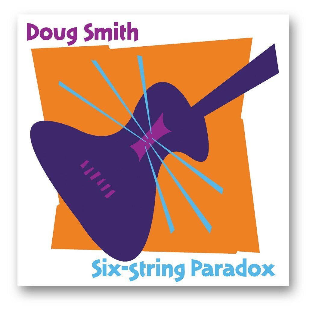 Doug Smith Six-String Paradox (CD)