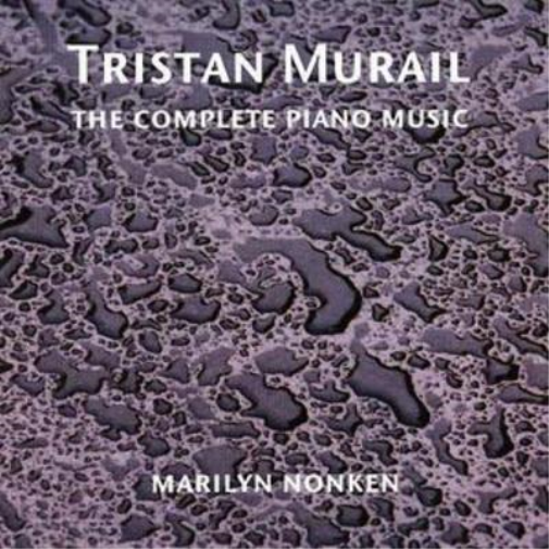 Tristan Murail Tristan Murail: The Complete Piano Music (CD) Album