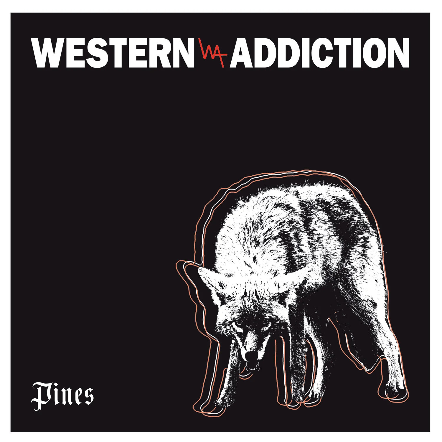 Western Addiction Pines (Vinyl LP) 7" Single