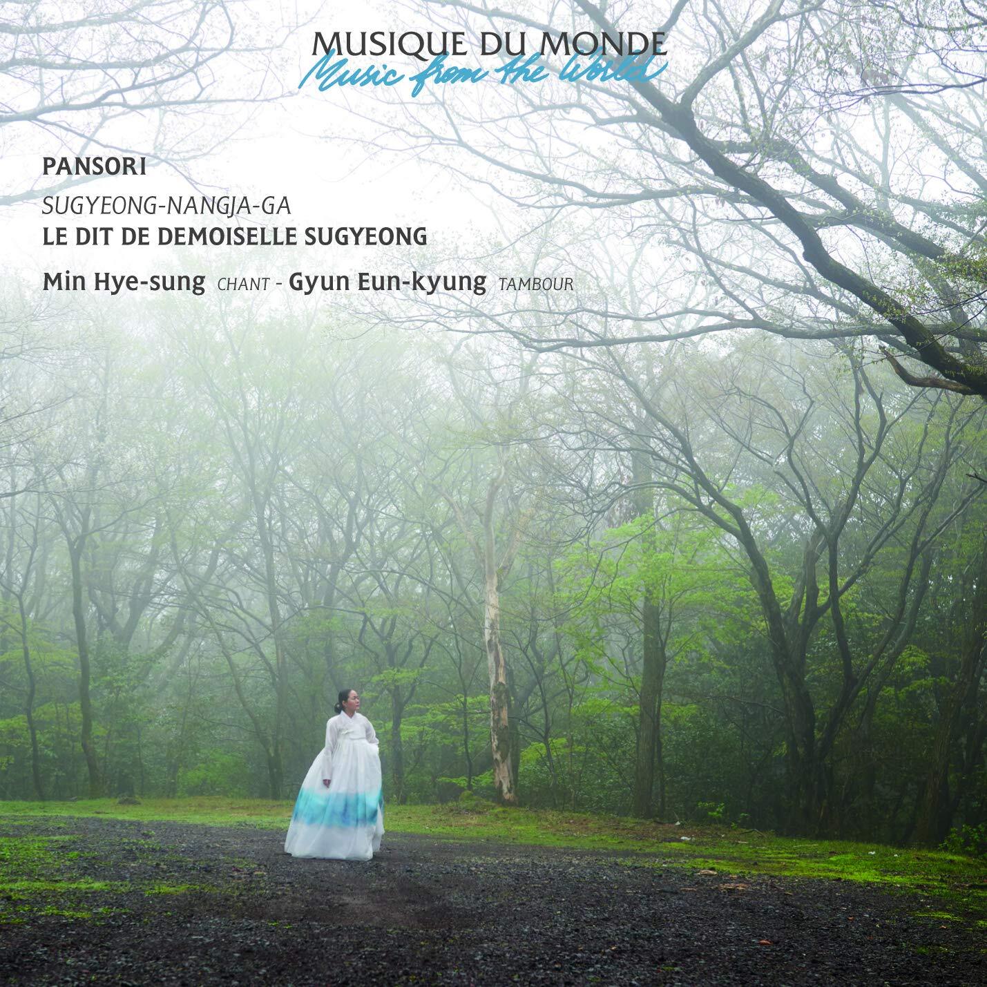 Hye-Sung, Min & Gyun Eun-Kyung Pansori - Le Dit De Demoiselle Sugyeong CD NUOVO