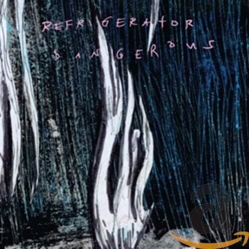 Refrigerator Dangerous (CD)