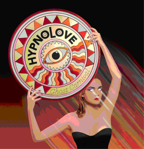 Hypnolove Ghost Carnival (Vinyl LP) 12" Album