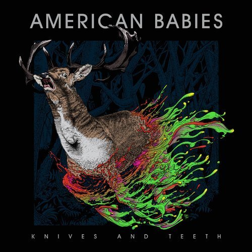 American Babies Knives and teeth (CD) Album
