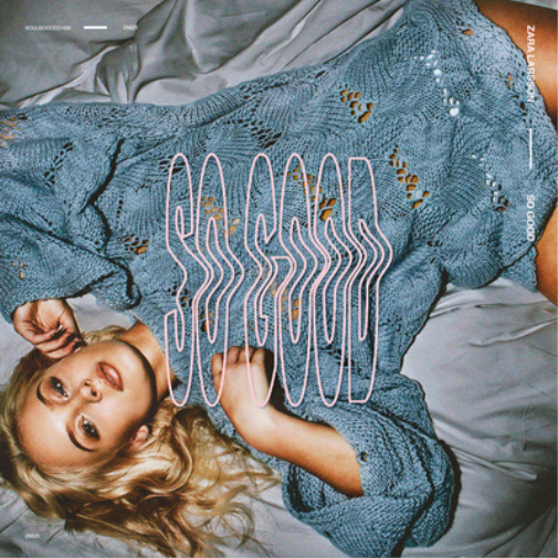 Zara Larsson So Good (CD) Album