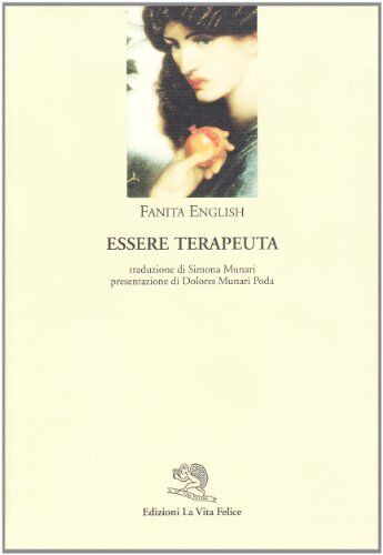 9788877997210 Essere terapeuta - Fanita English,S. Munari