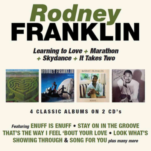 Rodney Franklin Learning to Love/Marathon/Skydance/It Takes Two (CD)