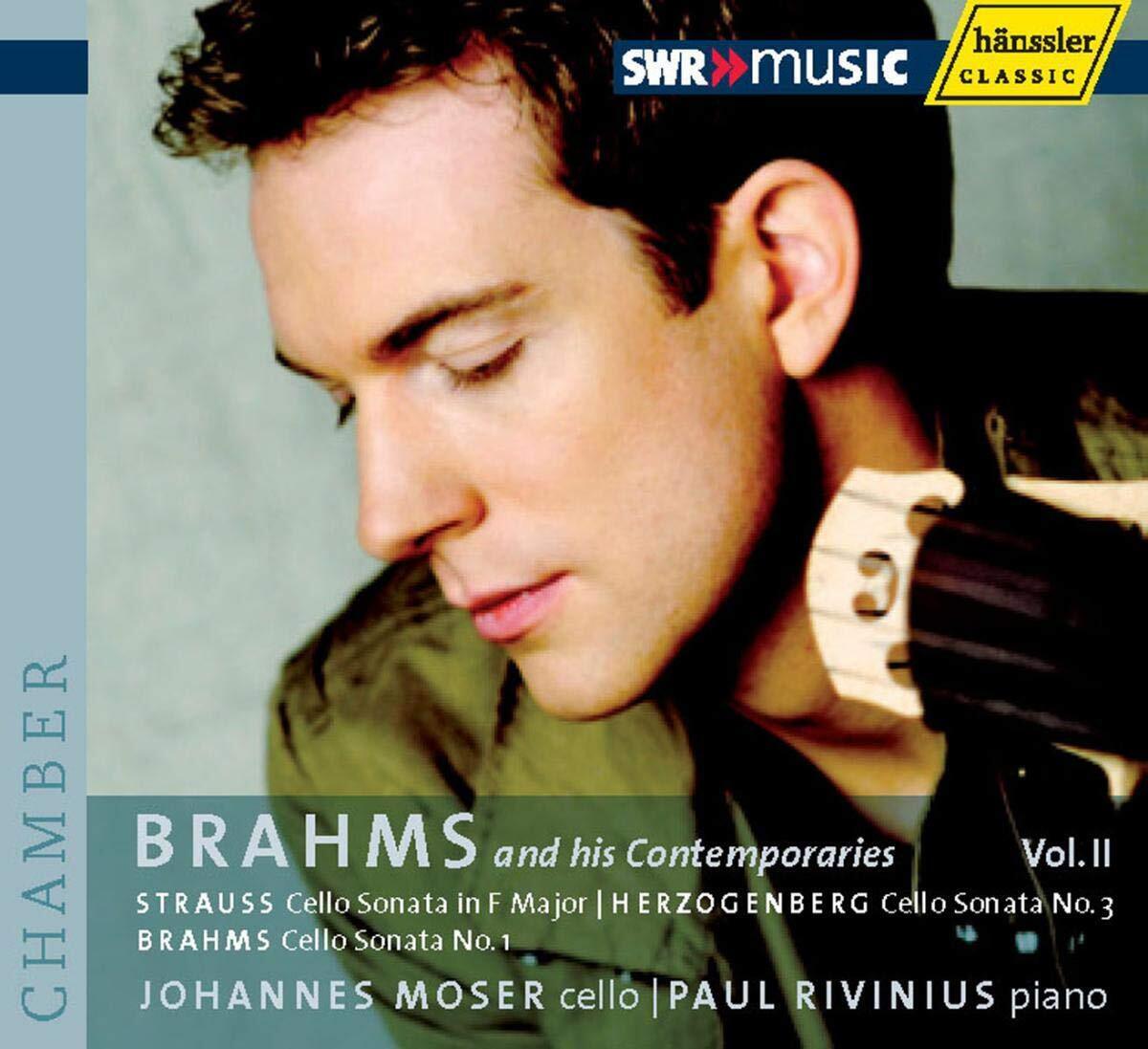 Johannes Moser Brahms and His Contemporaries Vol. 2 (Moser) (CD) Album