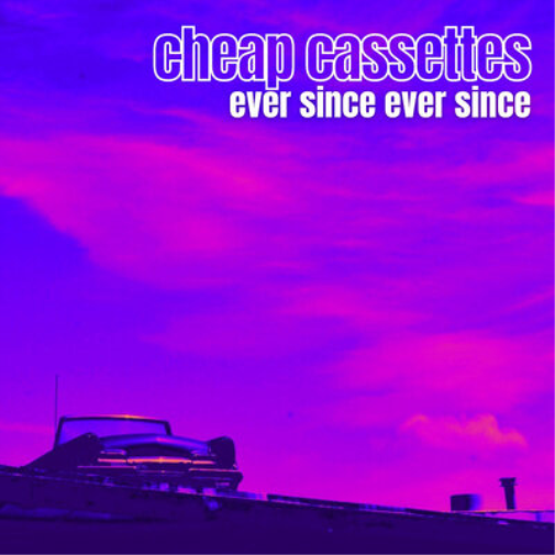 The Cheap Cassettes Ever Since Ever Since (CD) Album