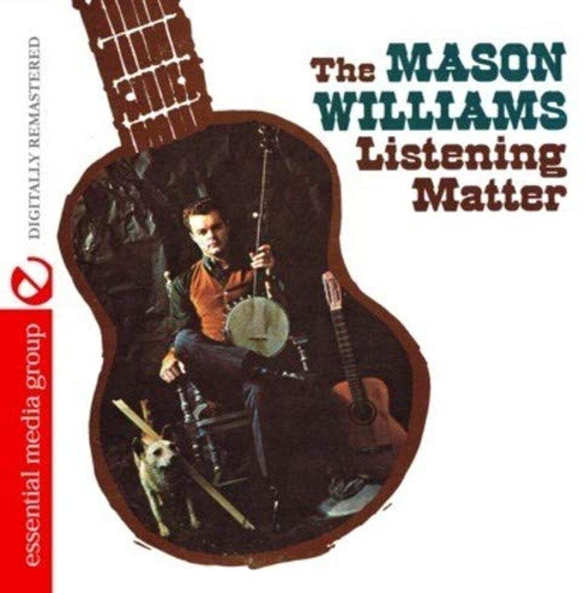 Mason Williams The Listening Matter (Digitally Remastered) (CD)