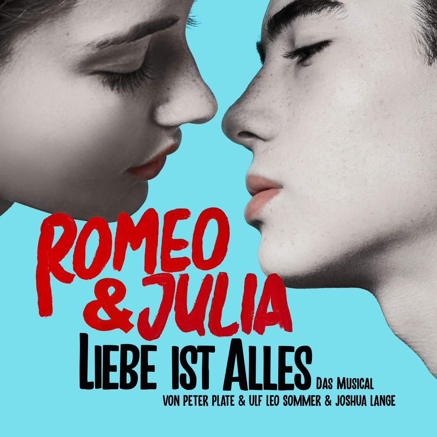Plate,Peter & Sommer,Ulf Leo&Lang Romeo & Julia-Liebe Ist Alles (das  (Vinyl LP)