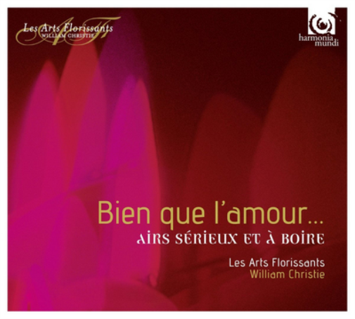 Les Arts Florissants Bien Que L'amour...: Airs Sérieux Et À Boire (CD) Album