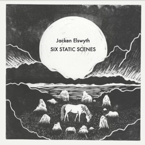 Jacken Elswyth Six Static Scenes (CD) Album