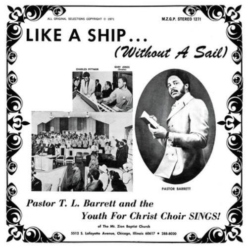 Pastor T.L. Barrett and the Youth for Christ  Like a Ship (Without a  (Vinyl LP)