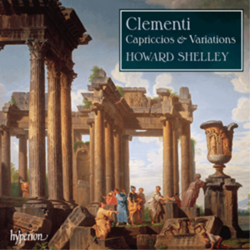 Muzio Clementi Clementi: Capriccios & Variations (CD) Album