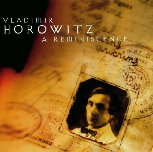 Vladimir Horowitz Vladimir Horowitz: A Reminiscence (CD)