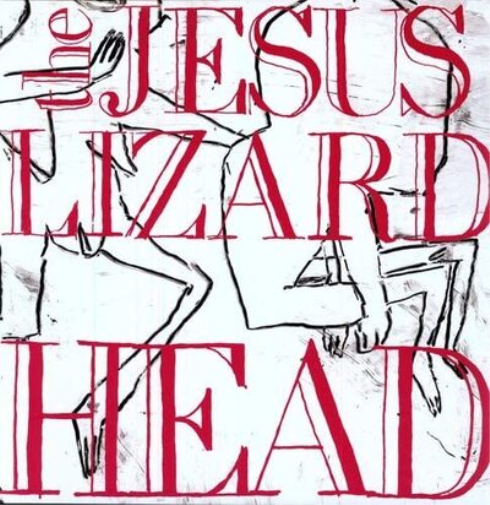 The Jesus Lizard Head (Vinyl LP) 12" Album (Gatefold Cover)