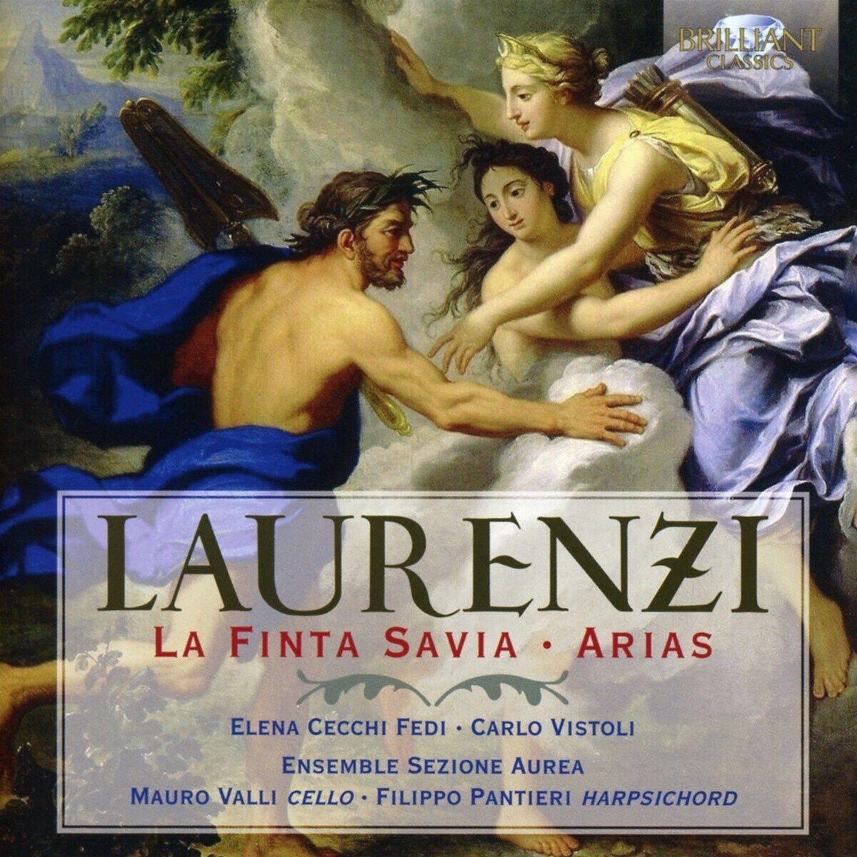 Filiberto Laurenzi Laurenzi: La Finta Savia/Arias (CD) Album