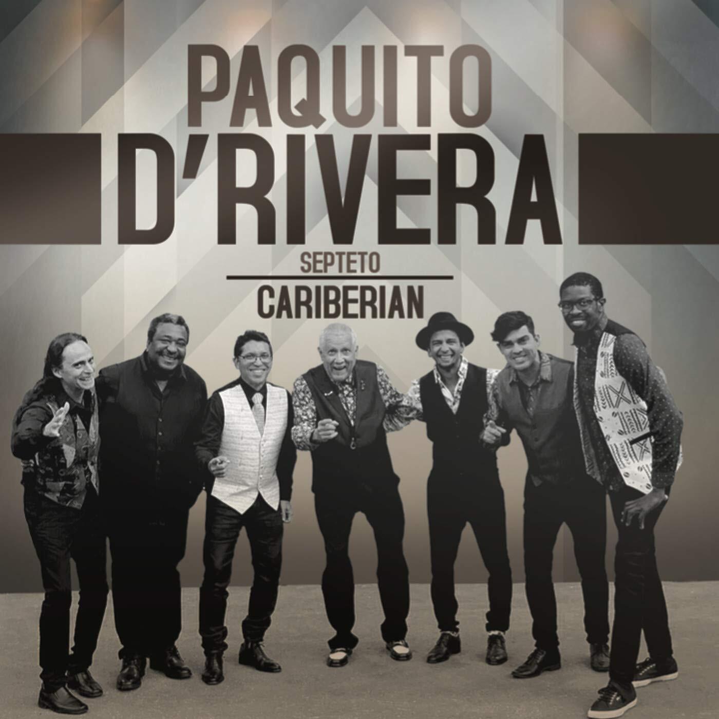 Paquito D’rivera Cariberian (CD)