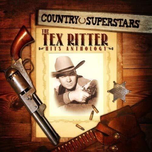 Tex Ritter Country Superstars: The Tex Ritter Hits Anthology (CD)