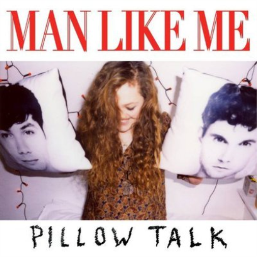 Man Like Me Pillow Talk (CD) Album