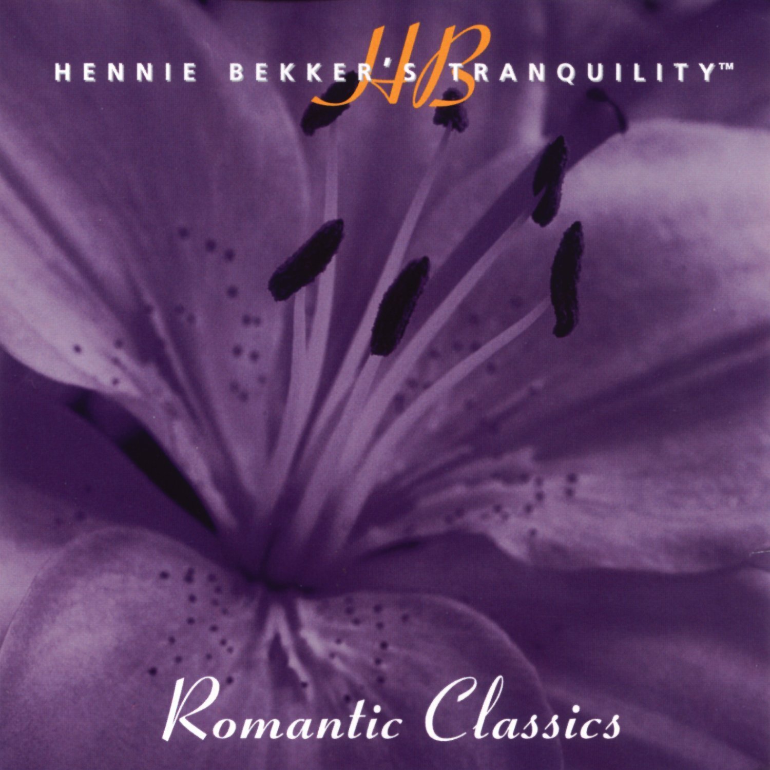 Hennie Bekker Hennie Bekker's Tranquility - Romantic Classics (CD)