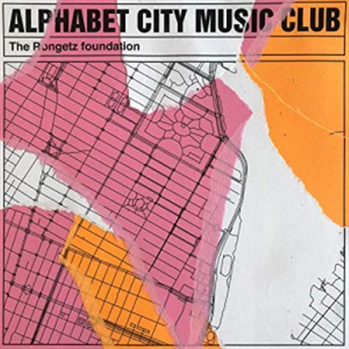 Alphabet City Music Club - The Rongetz Foundation (Audio CD)