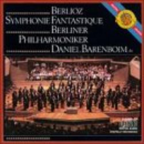 Daniel Barenboi Berlioz: Symphonie Fantastique, Op. 14 Episode in an Artist (CD)
