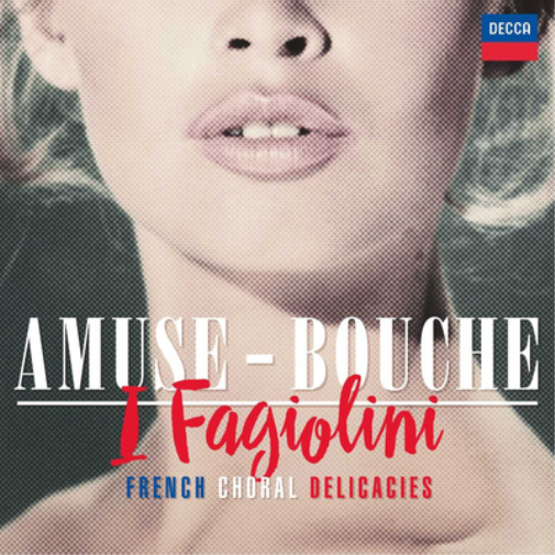 I Fagiolini I Fagiolini: Amuse-Bouche (CD) Album