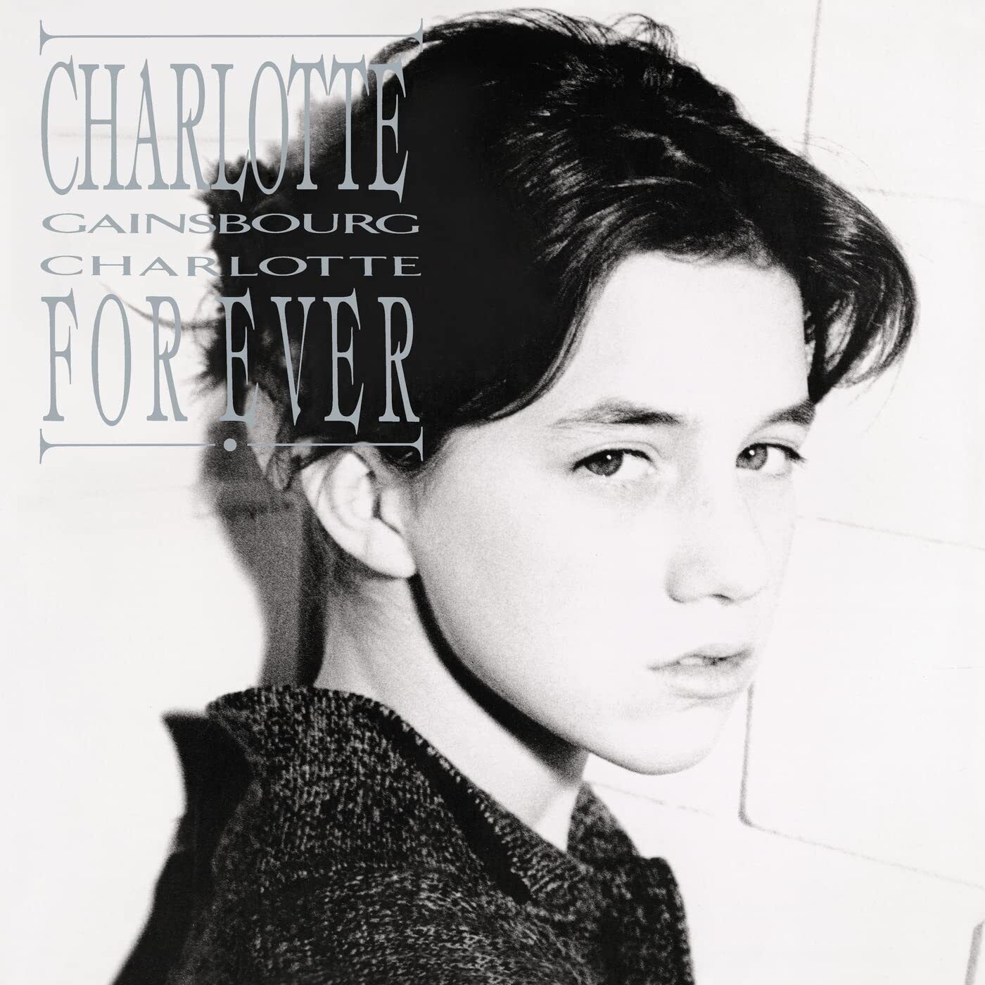 Vinile Charlotte Gainsbourg - Charlotte For Ever
