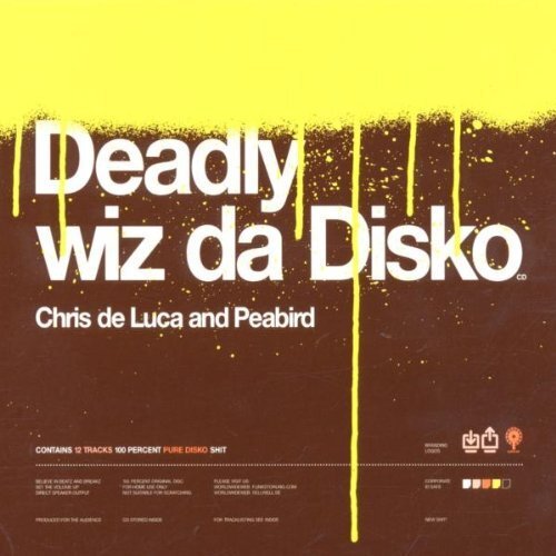 Deadly Wiz Da Disko (CD) Album