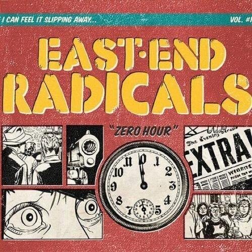 EAST END RADICALS Zero Hour (CD)