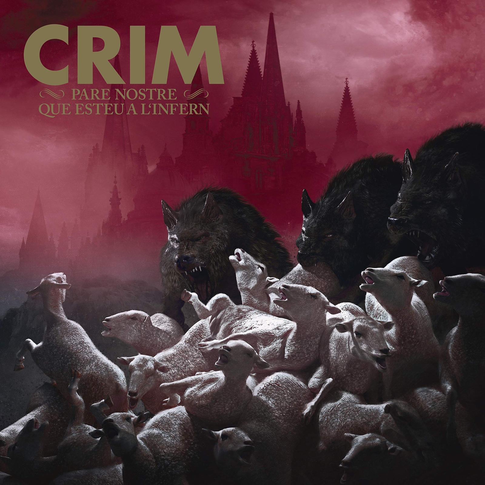 Crim Pare Nostre Que Esteu A L’Infern (Vinyl LP)