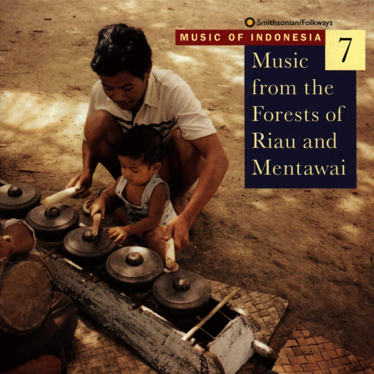 Music Of Indonesia (Smith Music of Indonesia, Vol. 7: Music from the Fores (CD)