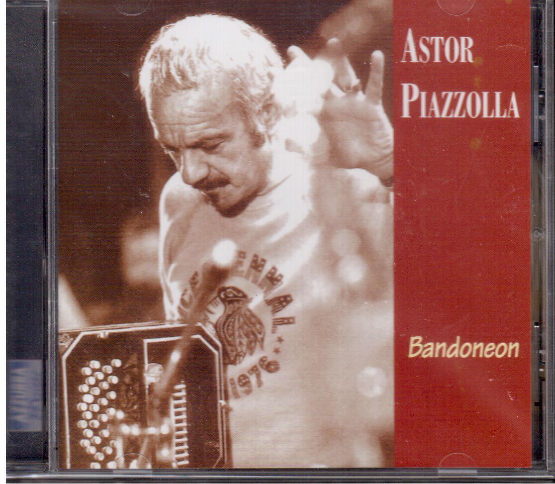 Astor Piazzolla: Bandoneon - CD