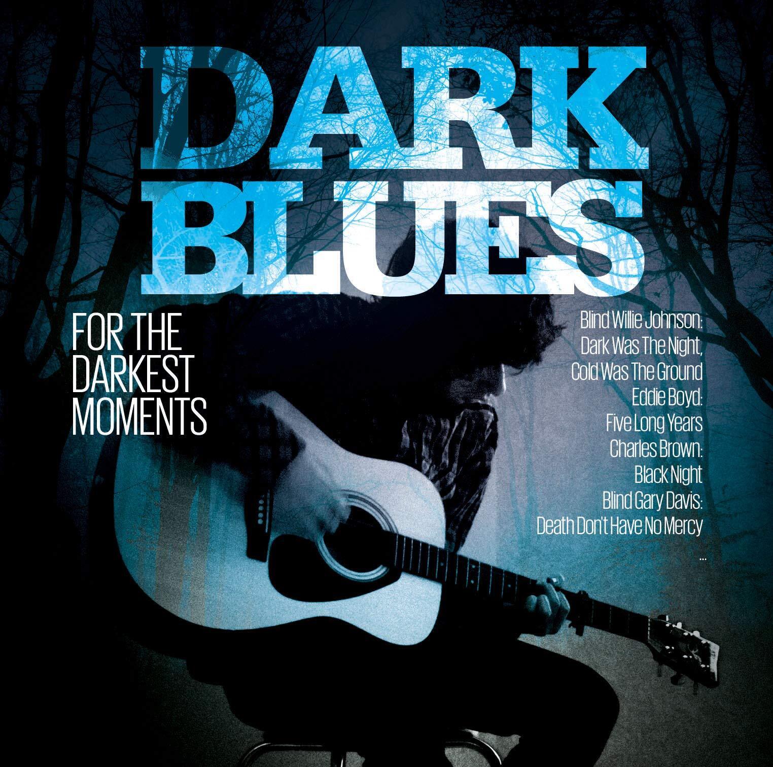 DARK BLUES FOR THE DARKEST MOMENTS Dark Blues For The Darkest Moments (CD)