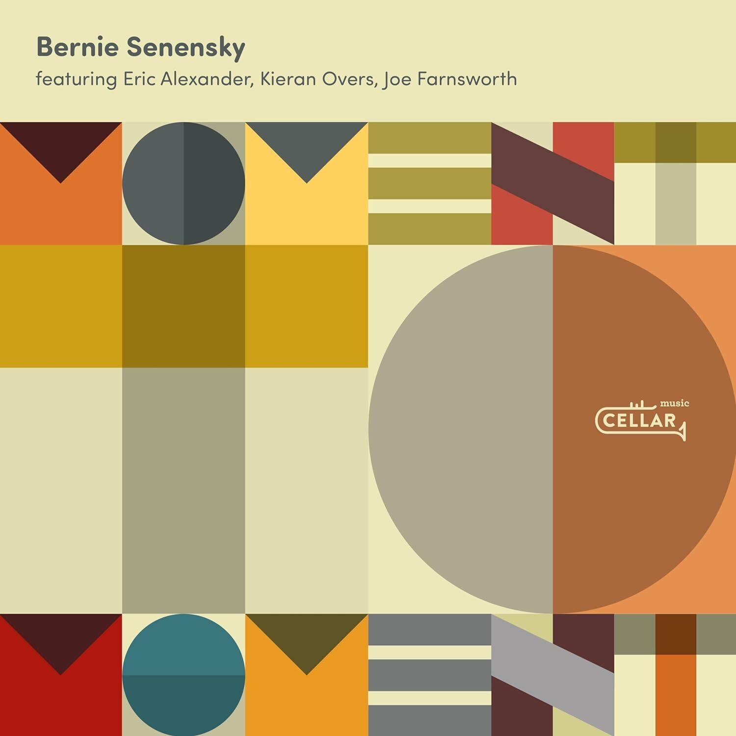 Bernie Senensky Moment to Moment (CD) Album