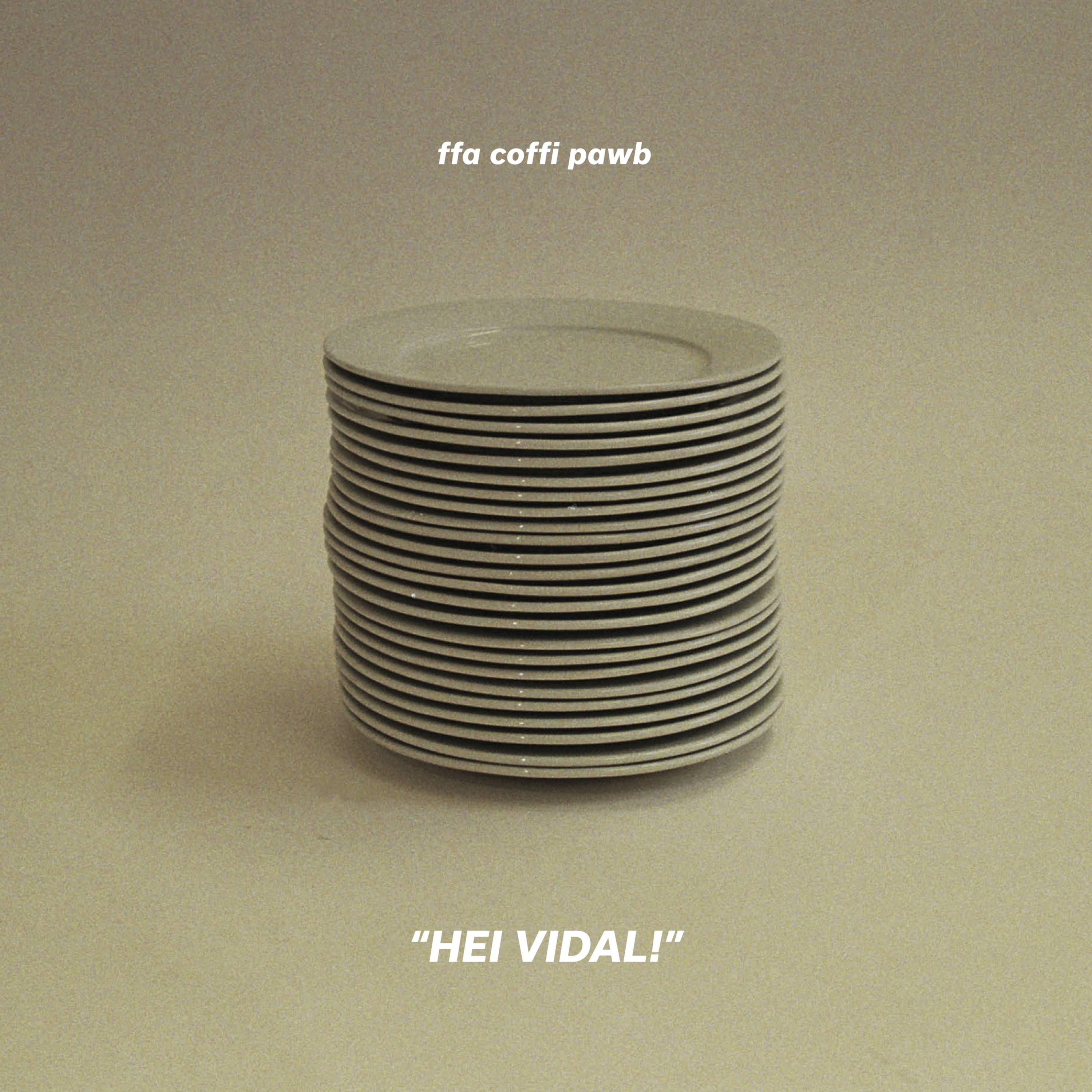 Ffa Coffi Pawb Hei Vidal! (Vinyl LP) 12" Album (Clear vinyl)