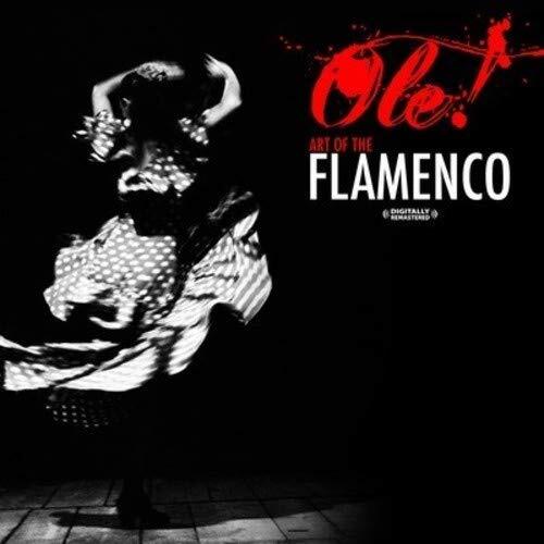 Art Of Flamenco Ole! Art Of The Flamenco (Digitally Remastered) (CD)