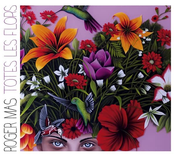 Roger Mas Totes Les Flors (Vinyl LP)