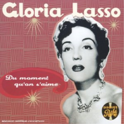 Gloria Lasso Du Moment Qu'on S'Aime (CD)