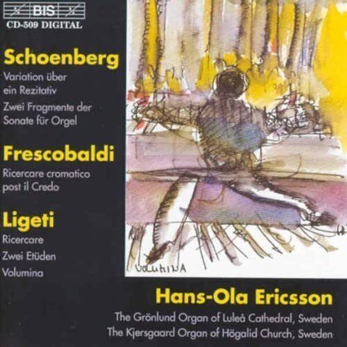 Ericsson, Hans-Ola Schoenberg/frescobaldi/organ Works (CD) Album