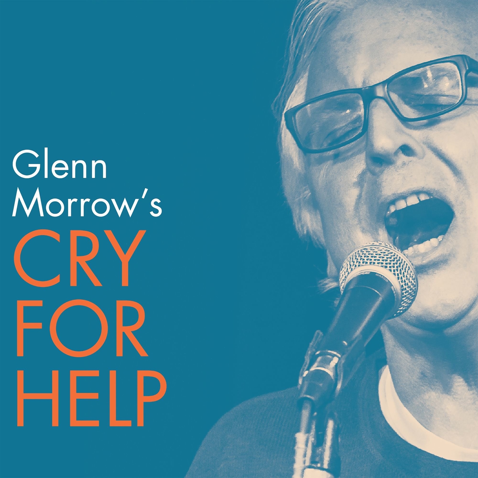 Glenn Morrow's Cry for Help Glenn Morrow's Cry for Help (CD)