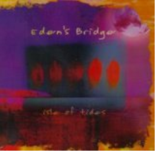 Eden's Bridge Isle of Tides (UK Import) (CD)