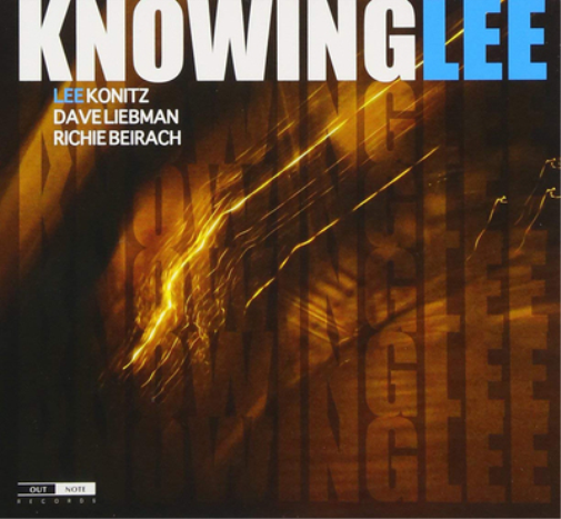 Lee Konitz/Dave Liebman/Richie Beirach Knowing Lee (CD) Album