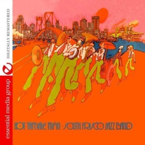 South Frisco Jazz Band Hot Tamale Man (Digitally Remastered) (CD)